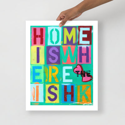 Home Is Where The Heart Is HK - Poster Print
